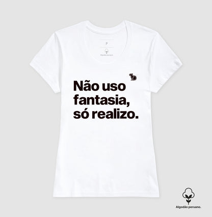 CAMISETA PRIME CARNAVAL NÃO USO FANTASIA