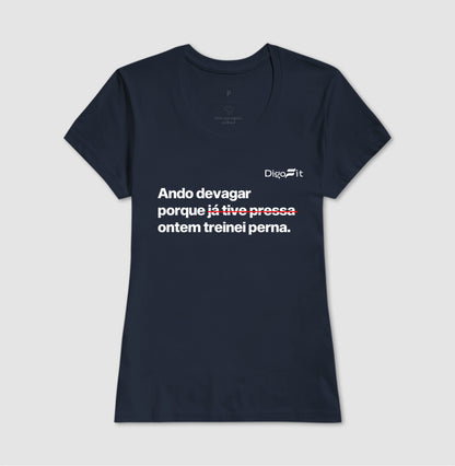 CAMISETA ACADEMIA ONTEM EU TREINEI PERNA