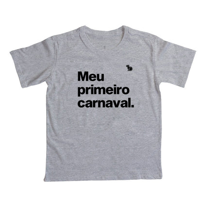 CAMISETA INFANTIL MEU PRIMEIRO CARNAVAL