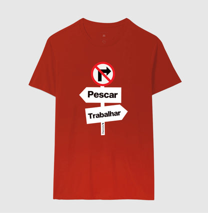CAMISETA PROIBIDO TRABALHAR