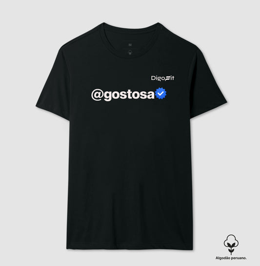 CAMISETA ALGODÃO PERUANO ACADEMIA VERIFICADA COMO UMA GOSTOSA
