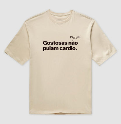 OVERSIZED ACADEMIA GOSTOSAS NÃO PULAM CARDIO