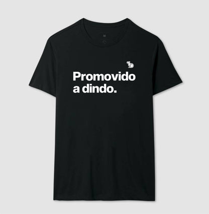 CAMISETA PROMOVIDO A DINDO