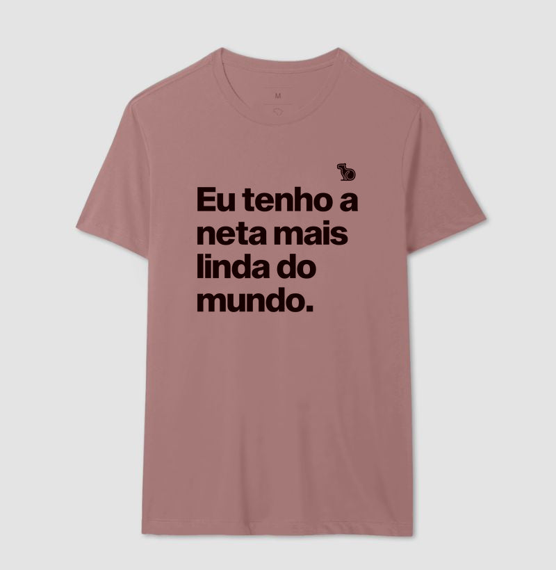 CAMISETA TENHO UMA NETA LINDA