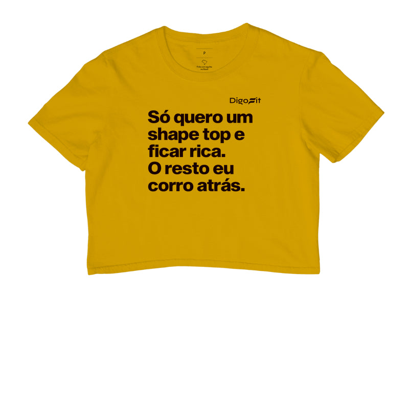 CROPPED ACADEMIA EU SÓ QUERO UM SHAPE TOP E FICAR RICA