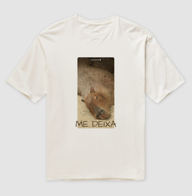 CAMISETA / PRIME / OVERSIZED CAPIVARA ME DEIXA