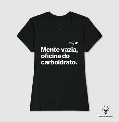 CAMISETA ALGODÃO PERUANO ACADEMIA MENTE VAZIA OFICINA DO CARBOIDRATO