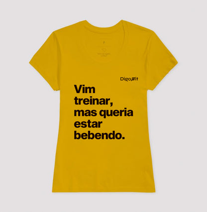 CAMISETA ACADEMIA VIM TREINAR MAS QUERIA ESTAR BEBENDO
