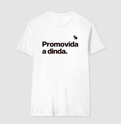 CAMISETA PROMOVIDA A DINDA
