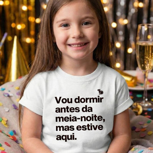 CAMISETA / BODY INFANTIL ANO NOVO VOU DORMIR ANTES DA MEIA-NOITE