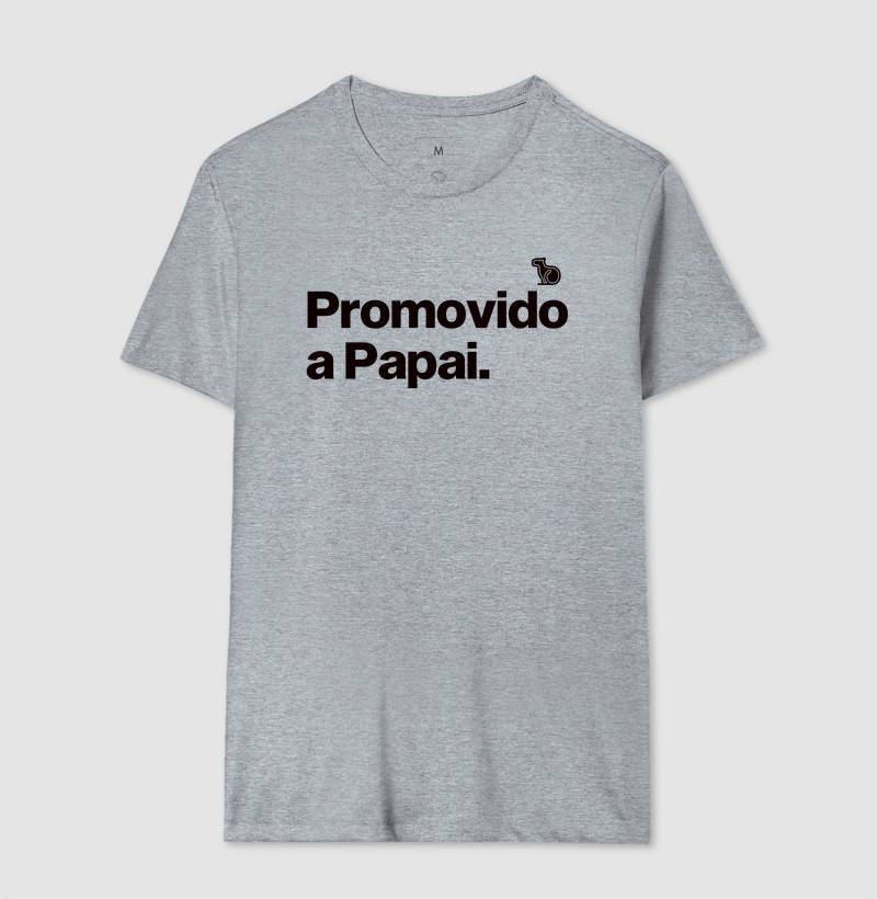 CAMISETA PROMOVIDO A PAPAI