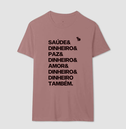 CAMISETA ANO NOVO DINHEIRO E DINHEIRO TAMBÉM