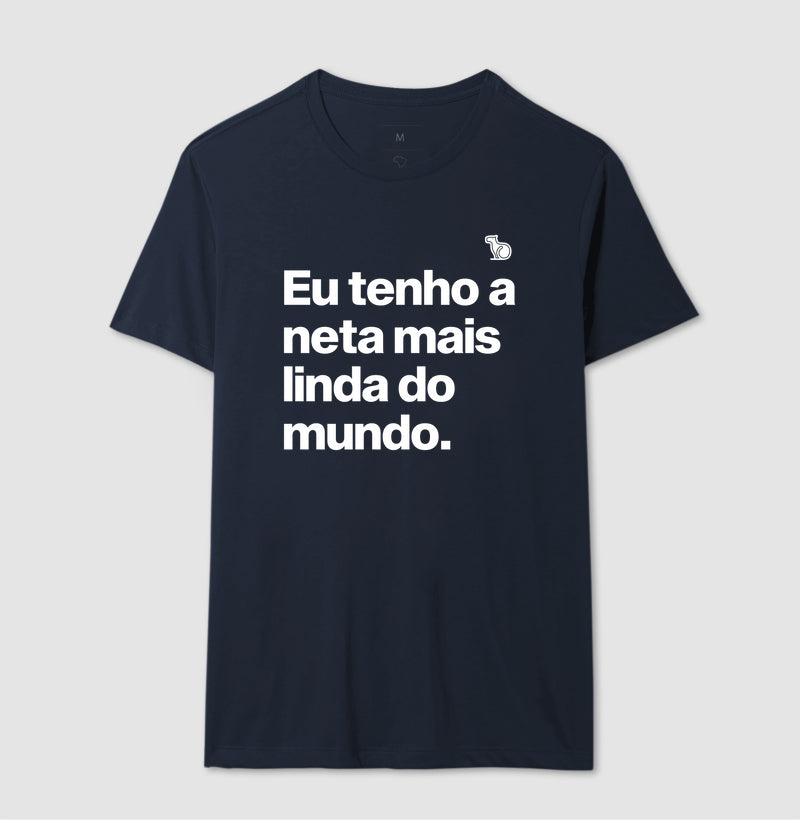 CAMISETA TENHO UMA NETA LINDA