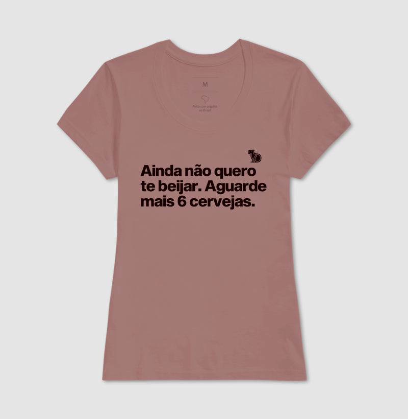 CAMISETA CARNAVAL AINDA NÃO QUERO TE BEIJAR