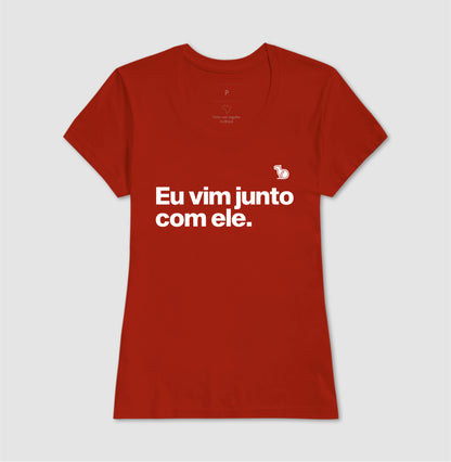 CAMISETA CASAL EU VIM JUNTO COM ELE