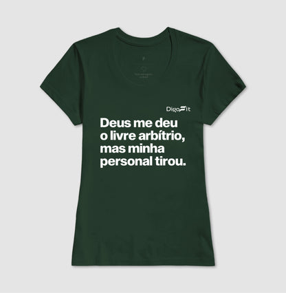 CAMISETA ACADEMIA MINHA PERSONAL TIROU MEU LIVRE ARBÍTRIO