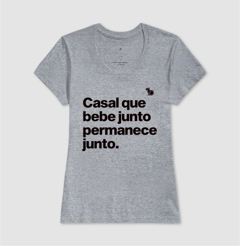CAMISETA CASAL QUE BEBE JUNTO
