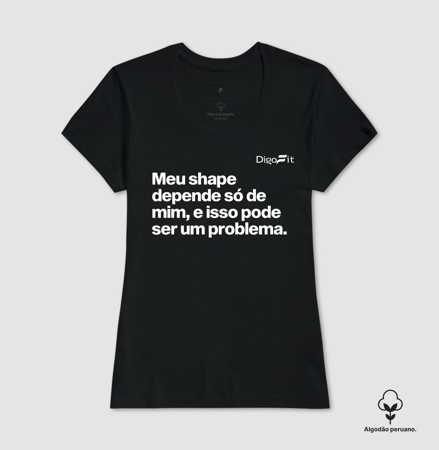 CAMISETA ALGODÃO PERUANO ACADEMIA MEU SHAPE SÓ DEPENDE DE MIM