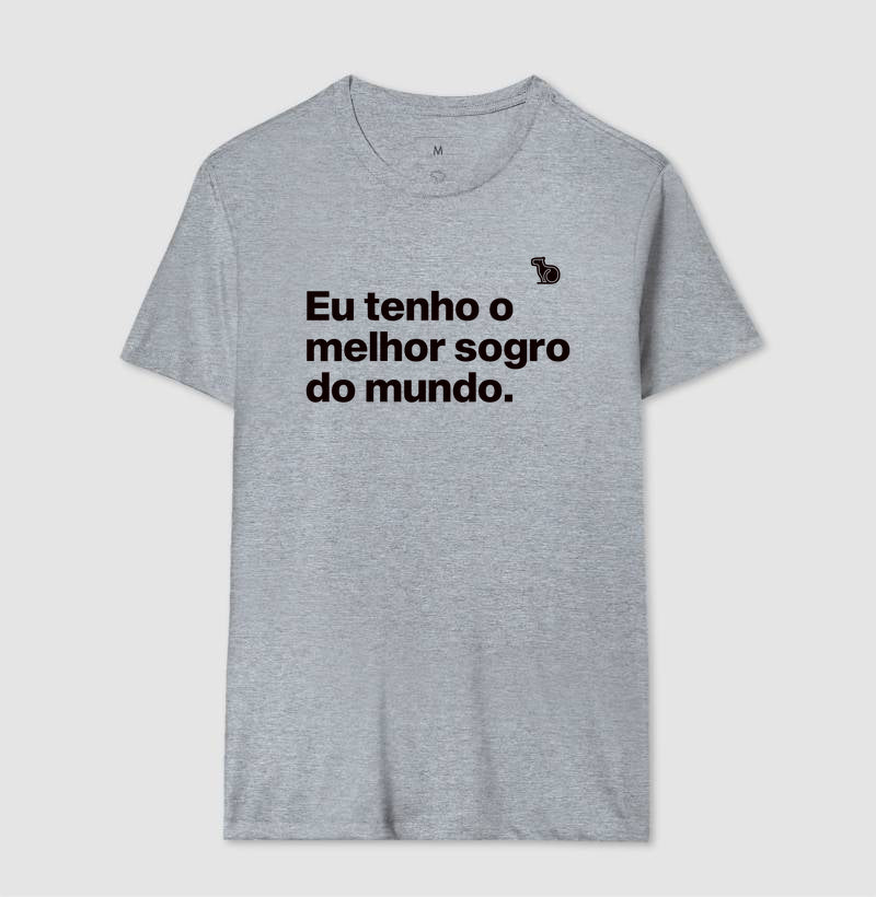 CAMISETA EU TENHO O MELHOR SOGRO DO MUNDO