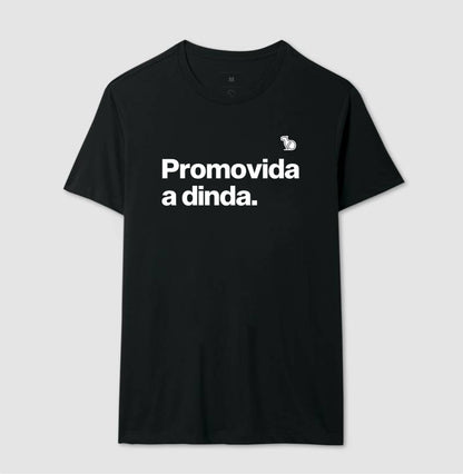 CAMISETA PROMOVIDA A DINDA