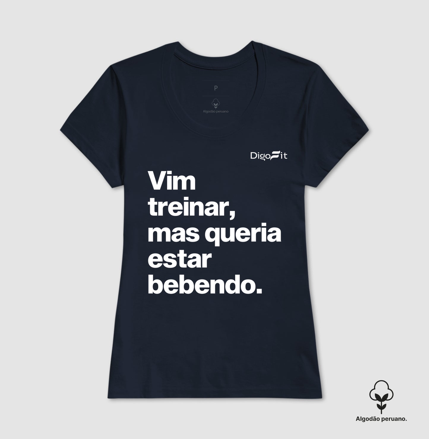 CAMISETA ALGODÃO PERUANO ACADEMIA VIM TREINAR MAS QUERIA ESTAR BEBENDO