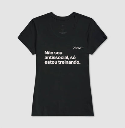 CAMISETA ACADEMIA NÃO SOU ANTISSOCIAL SÓ ESTOU TREINANDO