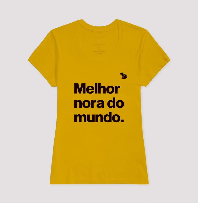 CAMISETA MELHOR NORA DO MUNDO