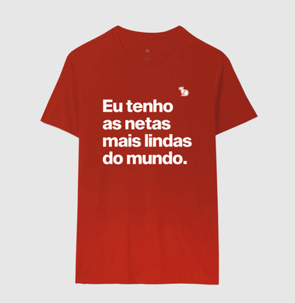 CAMISETA EU TENHO NETAS LINDAS
