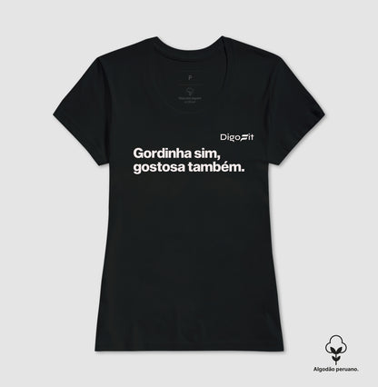 CAMISETA ALGODÃO PERUANO ACADEMIA GORDINHA SIM GOSTOSA TAMBÉM