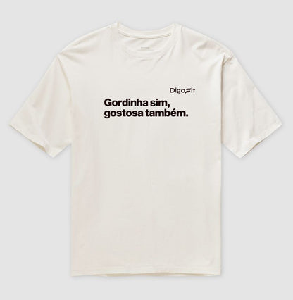 OVERSIZED ACADEMIA GORDINHA SIM GOSTOSA TAMBÉM