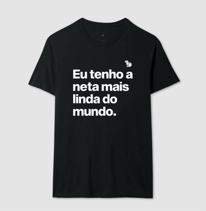 CAMISETA TENHO UMA NETA LINDA