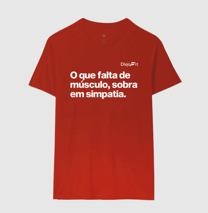 CAMISETA ACADEMIA FALTA DE MÚSCULO E SOBRA SIMPATIA
