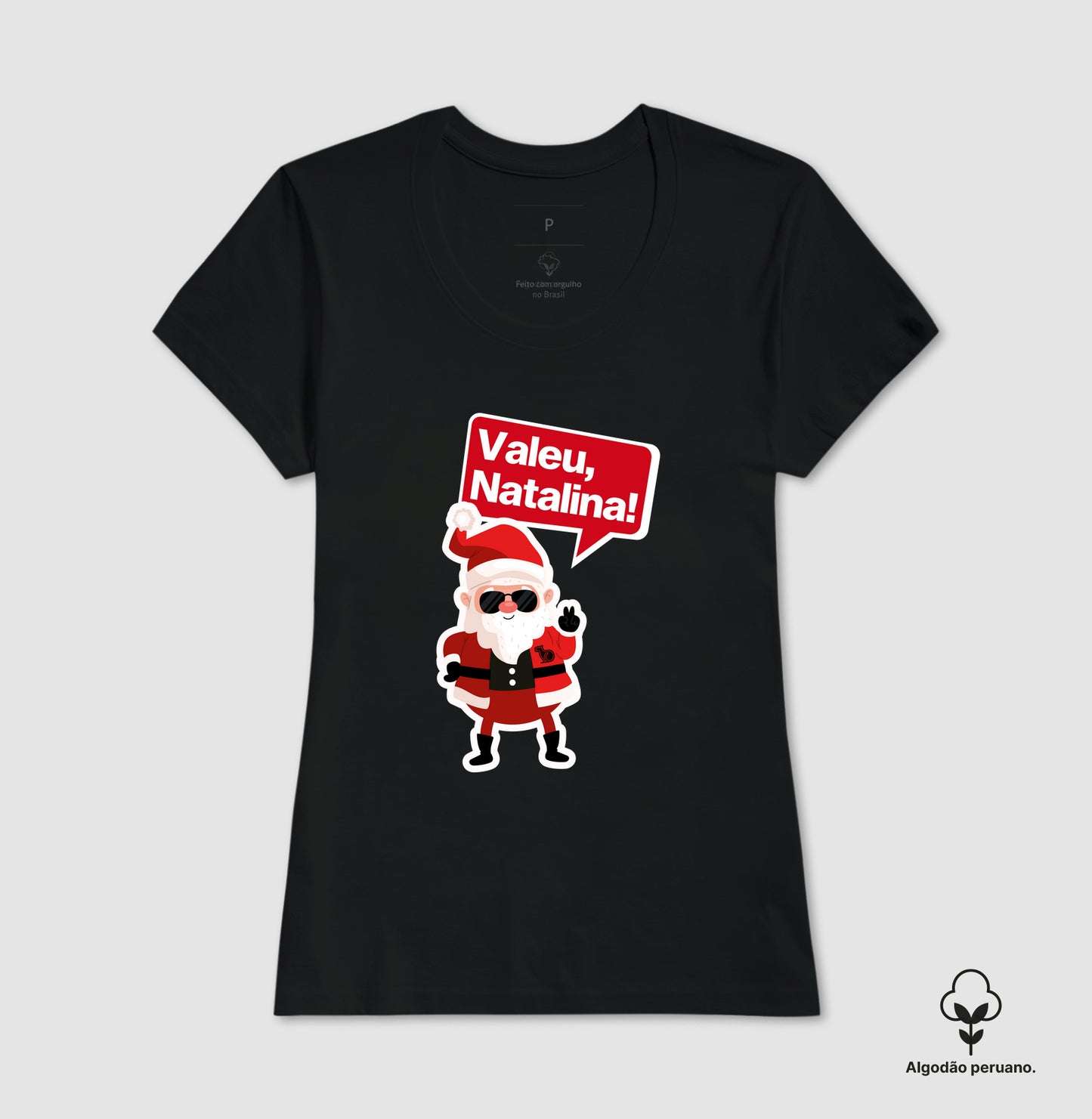 CAMISETA ALGODÃO PERUANO NATAL VALEU NATALIANA