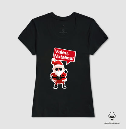 CAMISETA ALGODÃO PERUANO NATAL VALEU NATALIANA