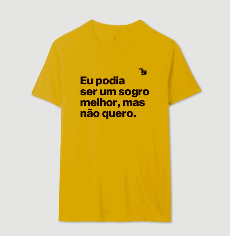 CAMISETA PODIA SER UM SOGRO MELHOR