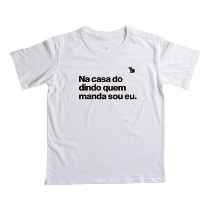 CAMISETA INFANTIL EU MANDO NA CASA DO DINDO