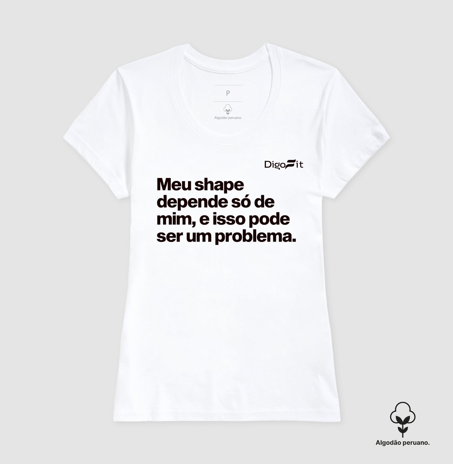 CAMISETA ALGODÃO PERUANO ACADEMIA MEU SHAPE SÓ DEPENDE DE MIM