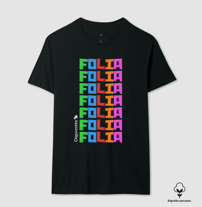 CAMISETA PRIME CARNAVAL FOLIA FOLIA