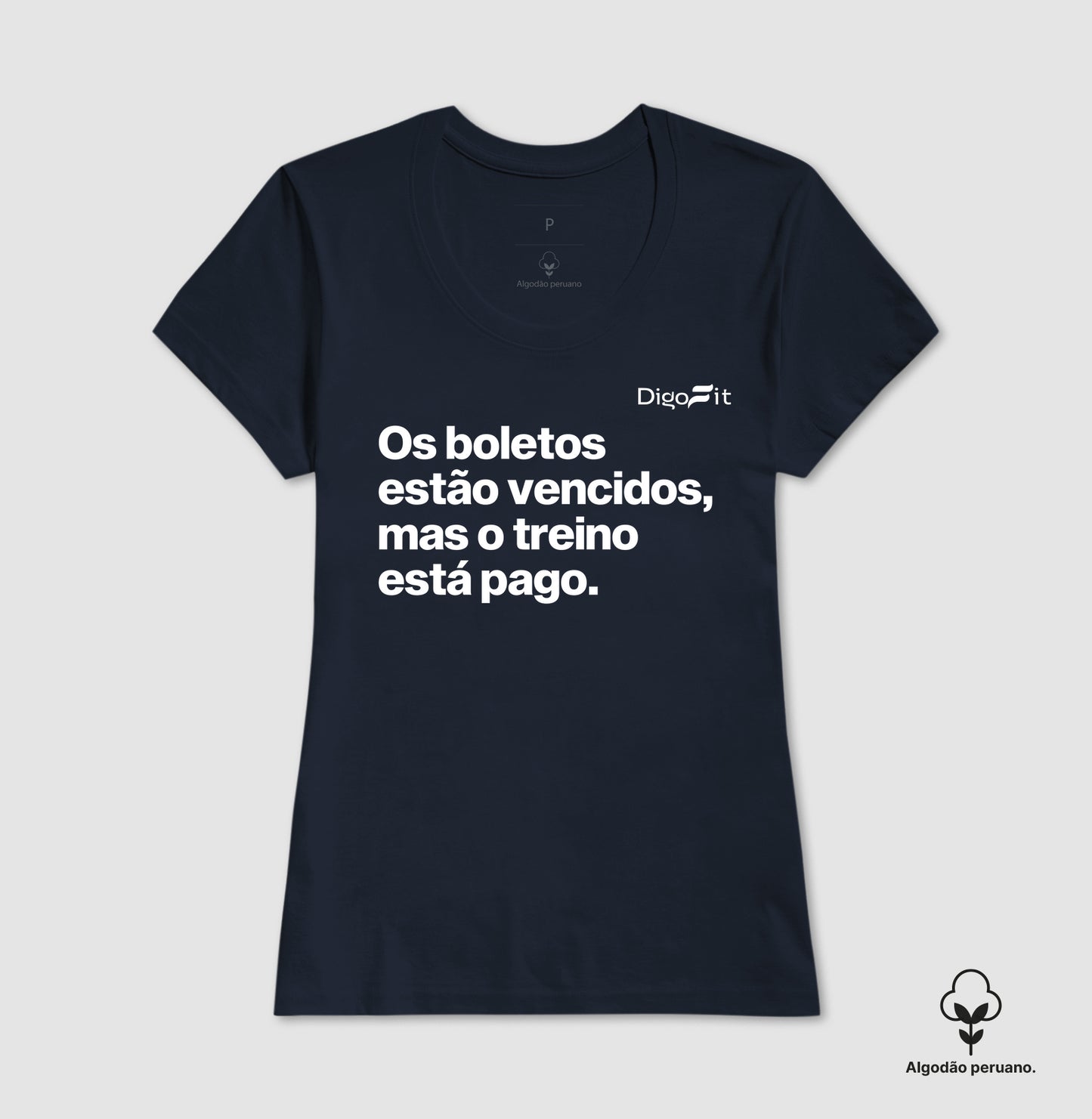 CAMISETA ALGODÃO PERUANO ACADEMIA OS BOLETOS ESTÃO VENCIDOS MAS O TREINO ESTÁ PAGO