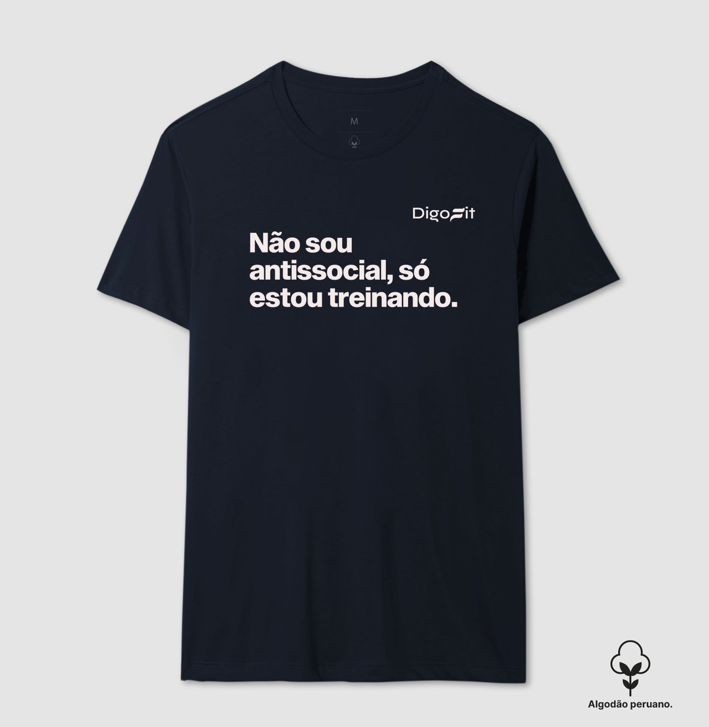 CAMISETA ALGODÃO PERUANO ACADEMIA NÃO SOU ANTISSOCIAL SÓ ESTOU TREINANDO