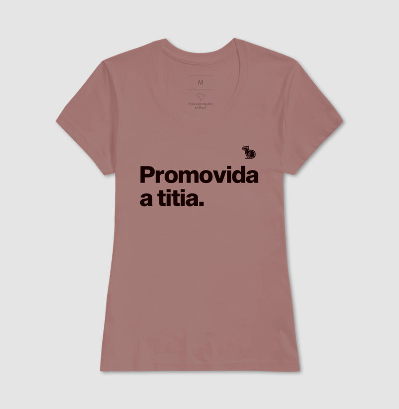 CAMISETA PROMOVIDA A TITIA