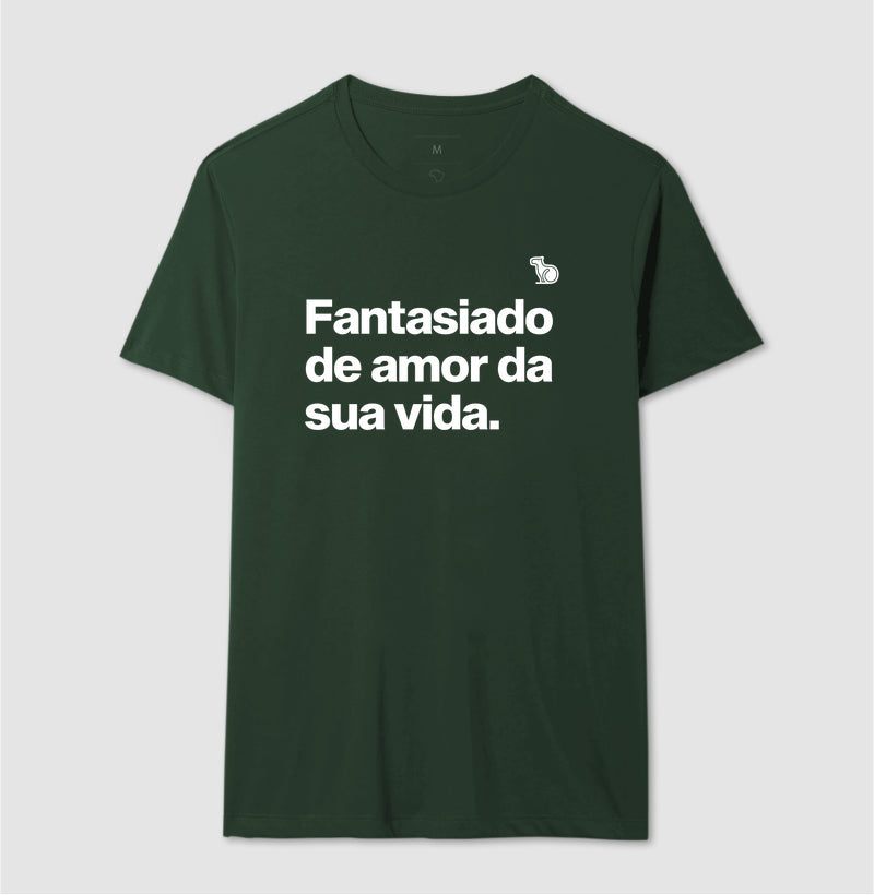 CAMISETA CARNAVAL FANTASIADO DE AMOR DA SUA VIDA