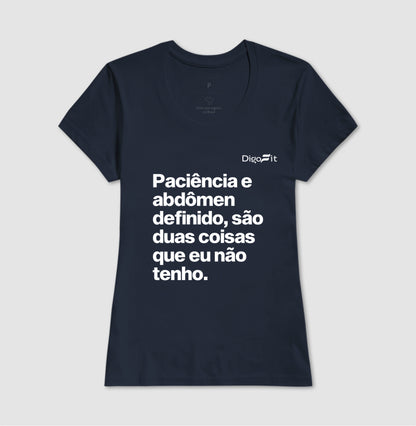CAMISETA ACADEMIA PACIÊNCIA E ABDÔMEN DEFINIDO