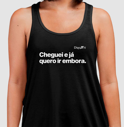 CHEGUEI E JÁ QUERO IR EMBORA
