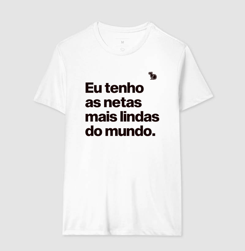 CAMISETA EU TENHO NETAS LINDAS