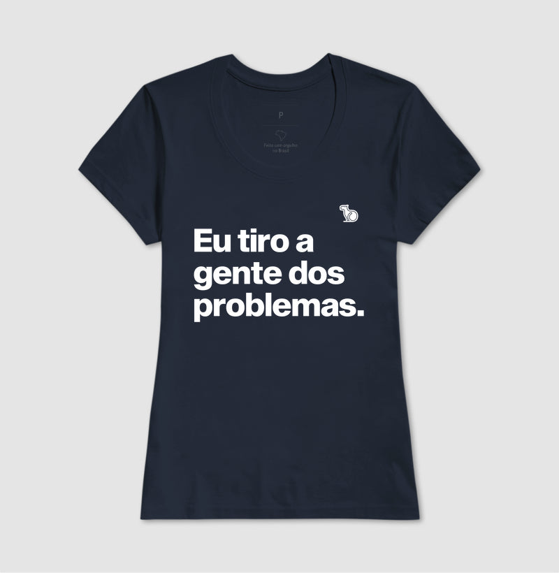 CAMISETA CASAL EU TIRO A GENTE DOS PROBLEMAS