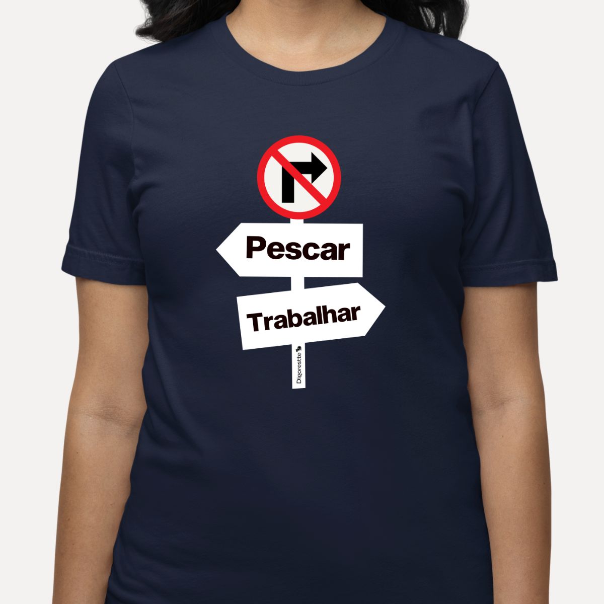 CAMISETA PROIBIDO TRABALHAR