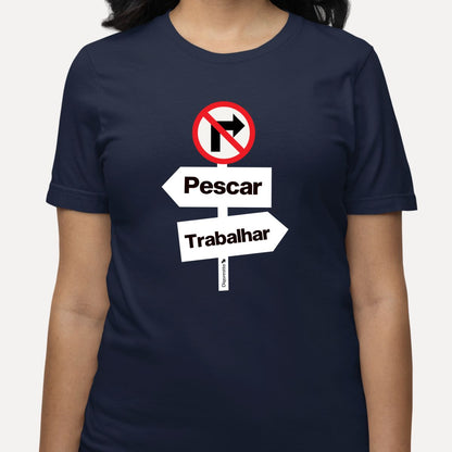 CAMISETA PROIBIDO TRABALHAR