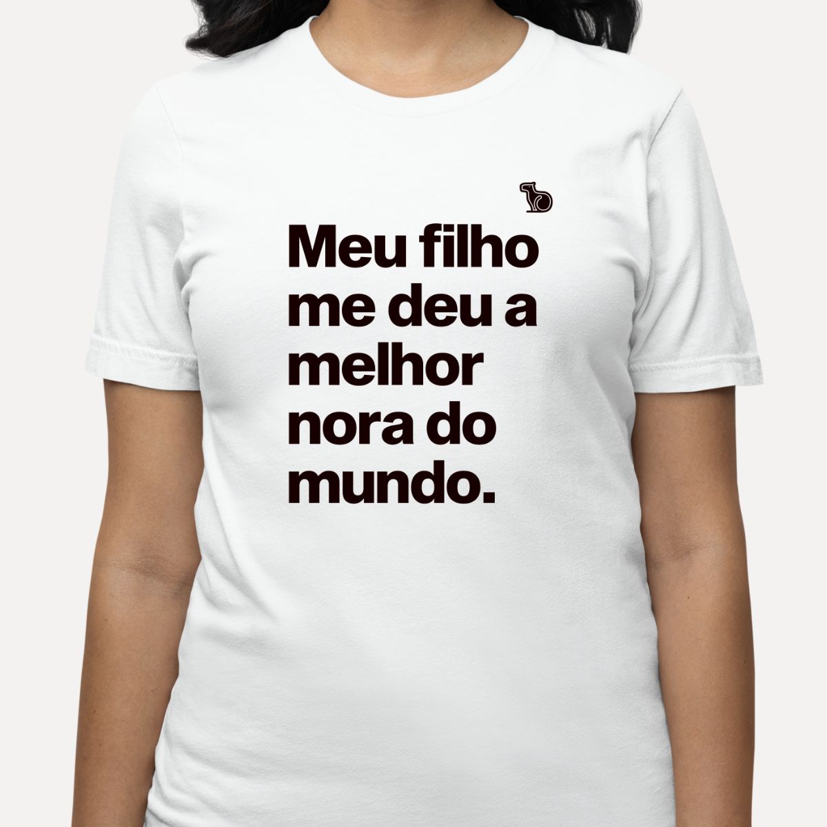 CAMISETA MEU FILHO ME DEU A MELHOR NORA DO MUNDO