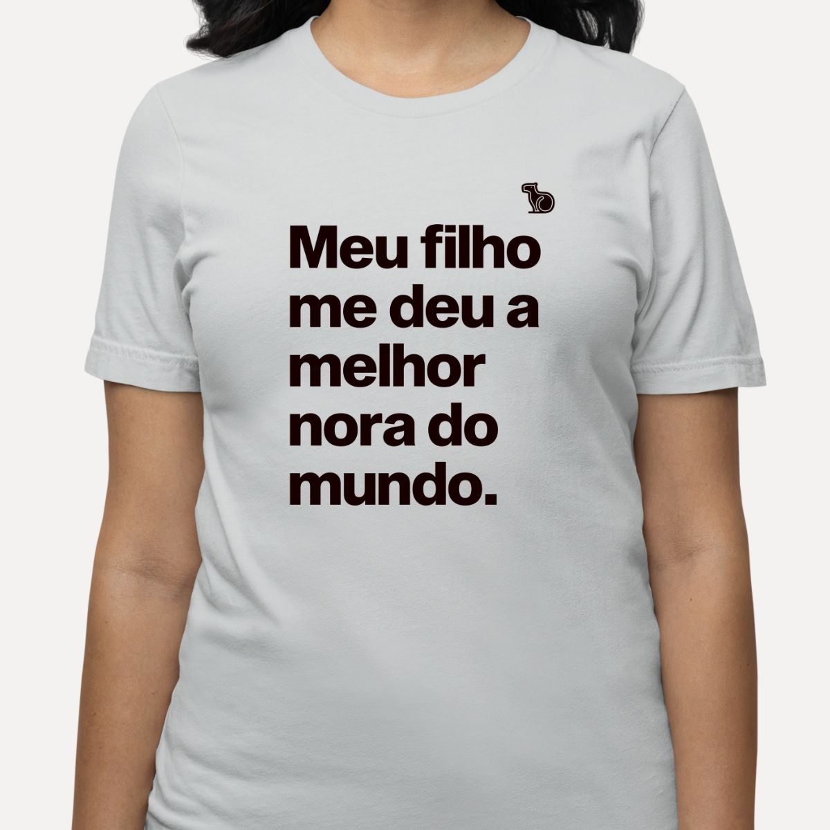 CAMISETA MEU FILHO ME DEU A MELHOR NORA DO MUNDO